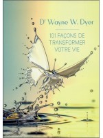 101 façons de transformer votre vie - Livre audio