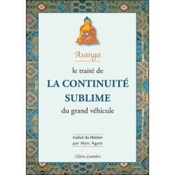 Le traité de la continuité sublime du grand véhicule