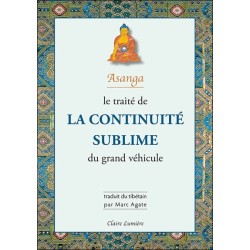 Le traité de la continuité sublime du grand véhicule