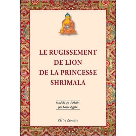 Le Rugissement de lion de la princesse Shrimala