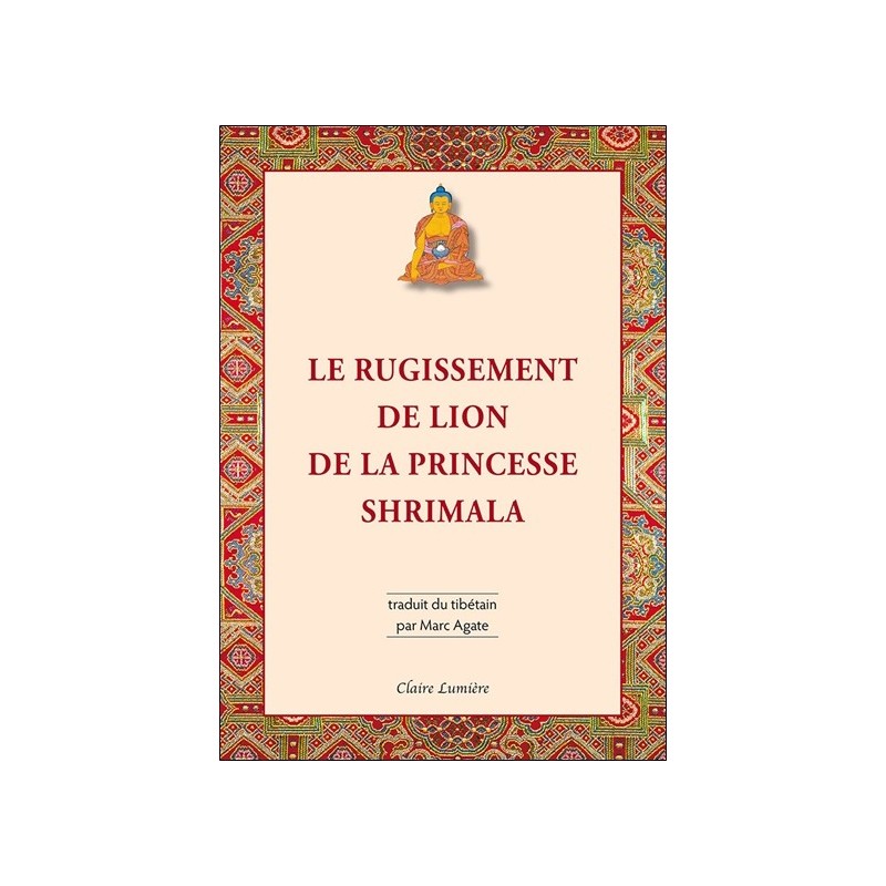 Le Rugissement de lion de la princesse Shrimala