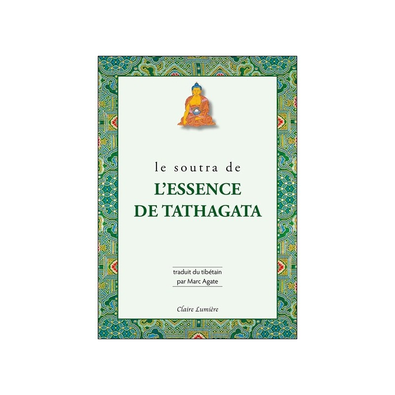 Le Soutra de l'essence de Tathagata