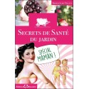 Secrets de santé du jardin - Spécial maman !