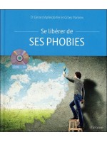 Se libérer de ses phobies - Livre + CD