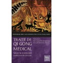 Traité de Qi Gong médical Tome 5 - Une approche énergétique du traitement du cancer