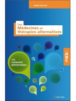 Les Médecines et thérapies alternatives - 135 thérapies répertoriées - ABC