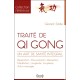Traité de Qi Gong - Un art de santé intégral