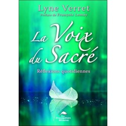 La Voix du Sacré - Réflexions quotidiennes