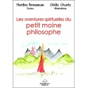 Les aventures spirituelles du petit moine philosophe