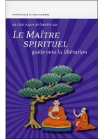 Le Maître spirituel - Guide vers la libération