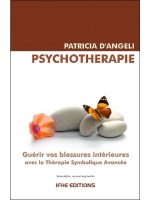 Psychothérapie - Guérir vos blessures intérieures