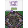 Gendaï Reiki IV - Gokuikaïden - Des traditions aux nouvelles sciences