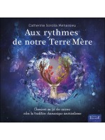 Aux rythmes de notre Terre-Mère