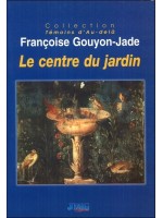 Le centre du jardin