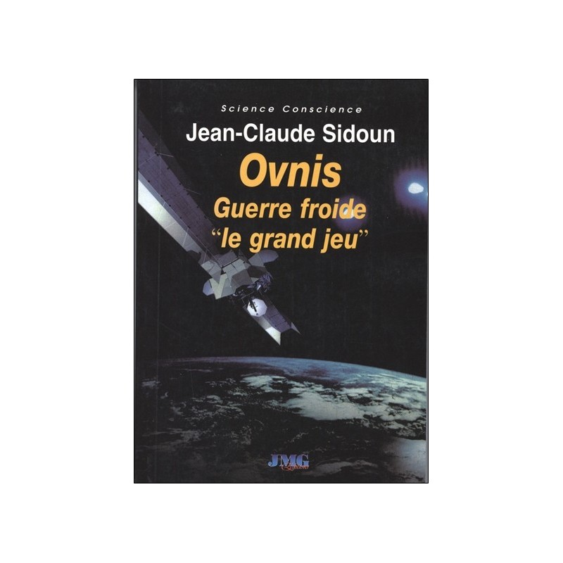 Ovnis - Guerre froide le grand jeu