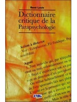 Dictionnaire critique de la Parapsychologie