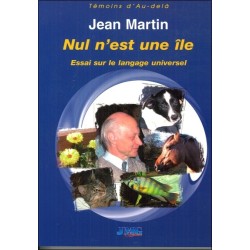 Nul n'est une île - Essai sur le langage universel