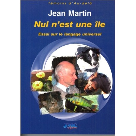 Nul n'est une île - Essai sur le langage universel