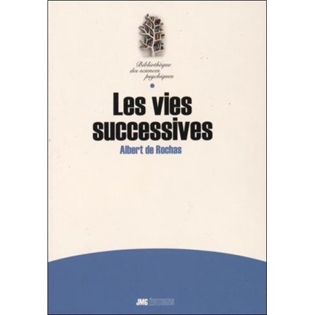 Les vies successives