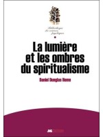 La lumière et les ombres du spiritualisme