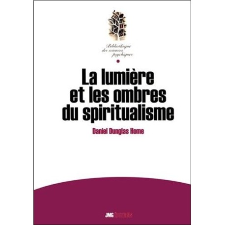 La lumière et les ombres du spiritualisme