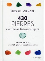 430 pierres aux vertus thérapeutiques