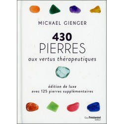 430 pierres aux vertus thérapeutiques