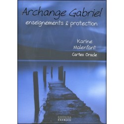 Archange Gabriel - Enseignements & protection