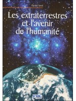 Les extraterrestres et l'avenir de l'humanité