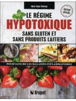 Le régime hypotoxique - Sans gluten et sans produits laitiers