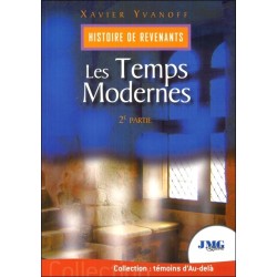 Histoire de revenants Tome 2 - Les Temps Modernes