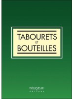 Tabourets et bouteilles