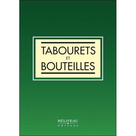 Tabourets et bouteilles