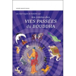 Les contes des vies passées du Bouddha