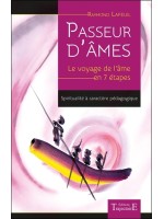 Passeur d'âmes - Le voyage de l'âme en 7 étapes