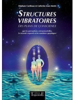 Structures vibratoires des plans de conscience