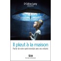 Il pleut à la maison - Parler de votre santé mentale avec vos enfants