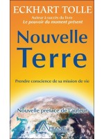 Nouvelle Terre - Prendre conscience de sa mission de vie