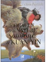 L'oracle de la Nature sauvage de Kuan Yin