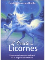 L'Oracle des Licornes - Entrez dans le monde enchanté de la magie et des miracles