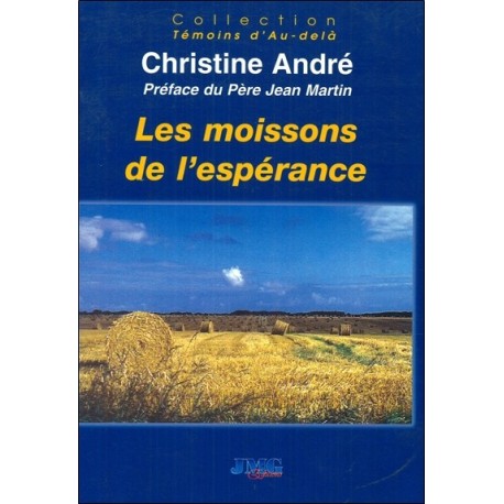 Les moissons de l'espérance