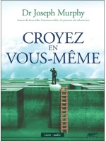 Croyez en vous-même - Livre audio CD MP3