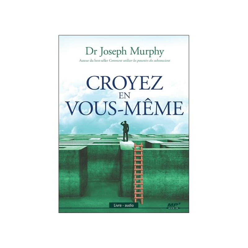 Croyez en vous-même - Livre audio CD MP3