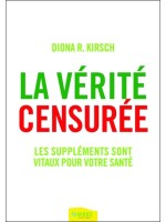 La vérité censurée - Les suppléments sont vitaux pour votre santé