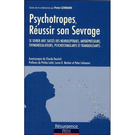 Psychotropes - Réussir son Sevrage