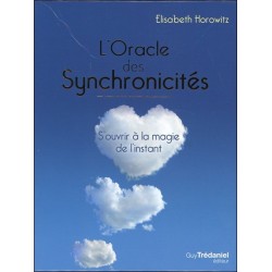 L'Oracle des Synchronicités - S'ouvrir à la magie de l'instant