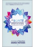 La bonté démystifiée - L'authenticité d'abord