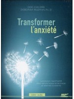 Transformer l'anxiété - Livre audio CD MP3