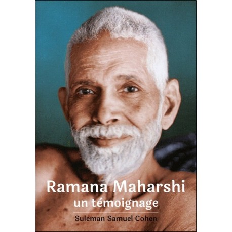 Ramana Maharshi - Un témoignage