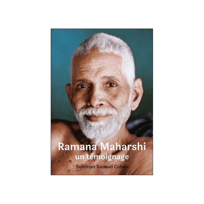 Ramana Maharshi - Un témoignage